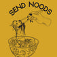 Send Noods